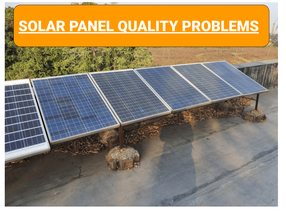 solar Panel Quality Problems