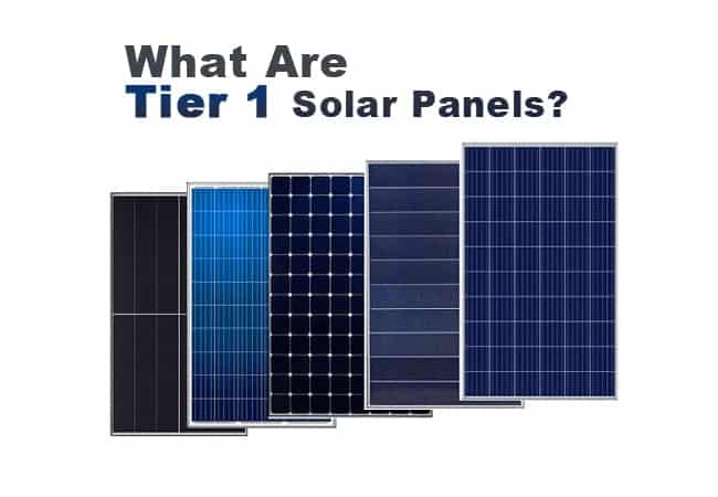 Tier 1 solar panels